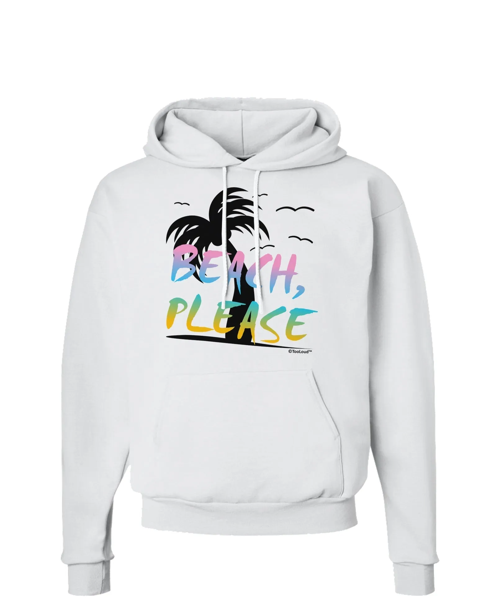 Beach Please - Summer Colors with Palm Trees Hoodie Sweatshirt