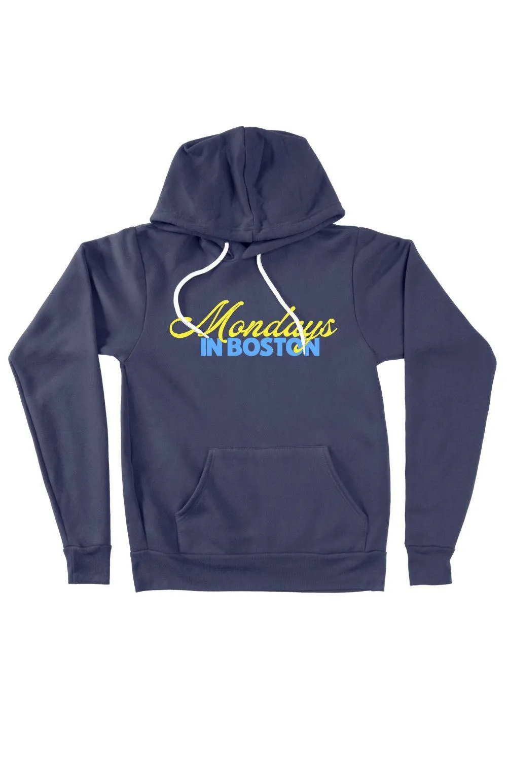 Mondays In Boston Hoodie Sweatshirt